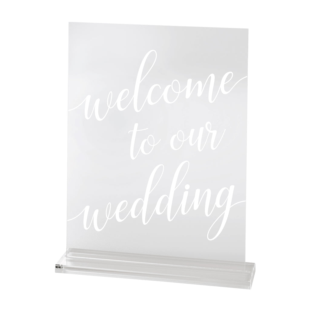 Clear Acrylic Welcome to Our Wedding Sign